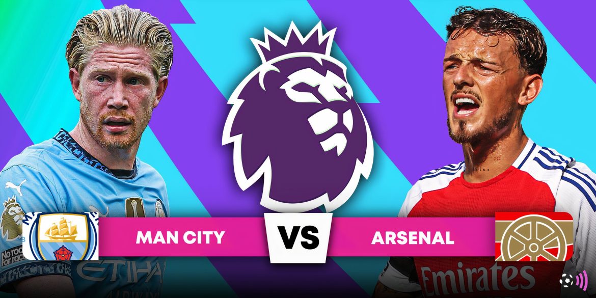 Man City v Arsenal: How to watch Premier League clash